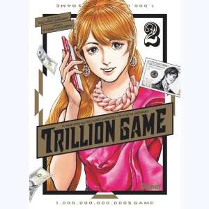 Trillion Game : Tome 2