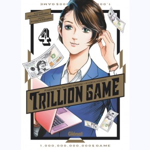 Trillion Game : Tome 4