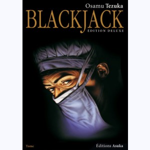 Blackjack (Tezuka) : Tome 3, Deluxe