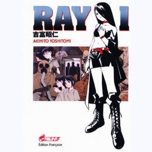 Ray : Tome 1