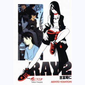 Ray : Tome 2