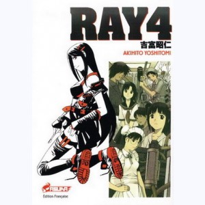 Ray : Tome 4