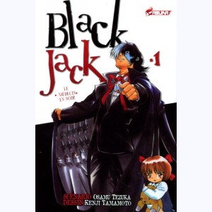 Blackjack, le médecin en noir : Tome 1