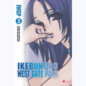 Ikebukuro west gate park : Tome 3