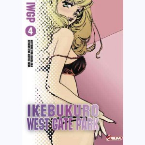 Ikebukuro west gate park : Tome 4