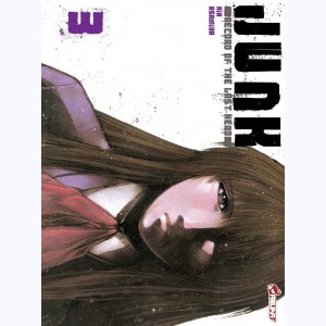 Junk, record of the last hero : Tome 3