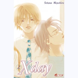 X day : Tome 2