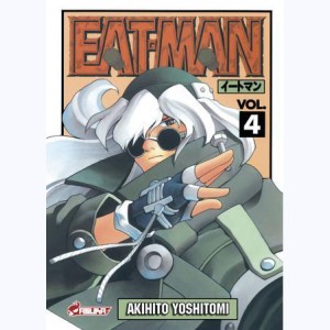 Eat-Man : Tome 4