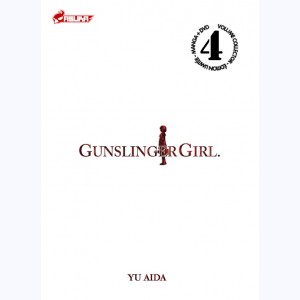 Gunslinger Girl : Tome 4 : 