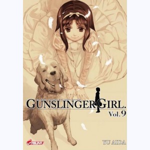 Gunslinger Girl : Tome 9