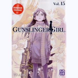 Gunslinger Girl : Tome 15