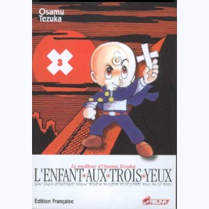 L'enfant aux trois yeux : Tome 3