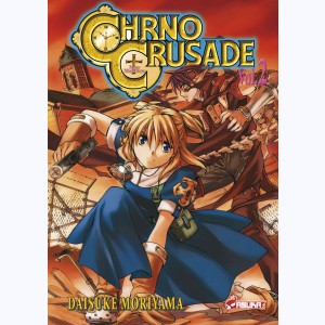 Chrno Crusade : Tome 2