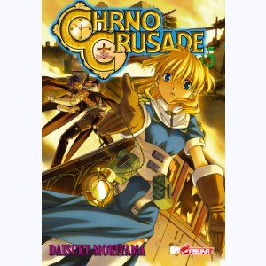 Chrno Crusade : Tome 5