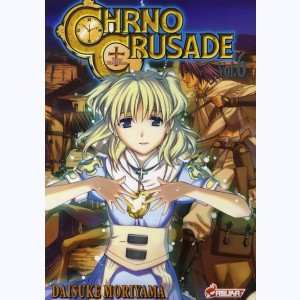 Chrno Crusade : Tome 6