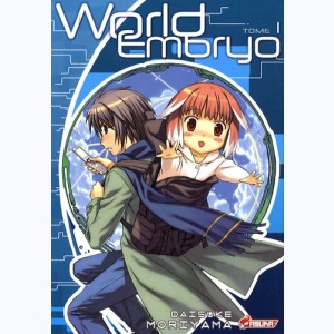 World Embryo : Tome 1