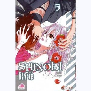 Shinobi Life : Tome 5