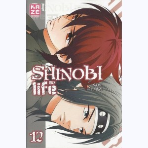 Shinobi Life : Tome 12