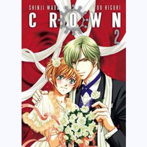 Crown : Tome 2