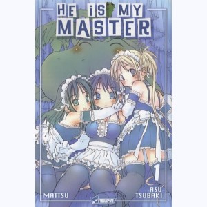 He is my Master : Tome 1