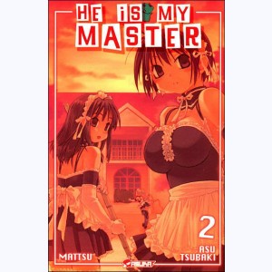 He is my Master : Tome 2