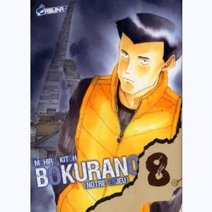 Bokurano (Notre enjeu) : Tome 8