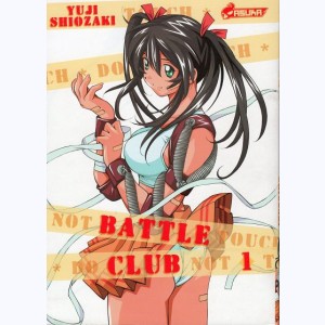 Battle Club : Tome 1