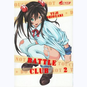 Battle Club : Tome 2