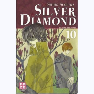 Silver Diamond : Tome 10, Le pays des rêves