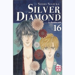 Silver Diamond : Tome 16, La dernière nuit