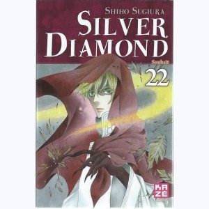 Silver Diamond : Tome 22, Souhait