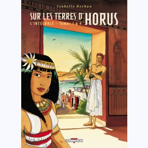 Sur les terres d'Horus : Tome (1 à 4), Intégrale : 