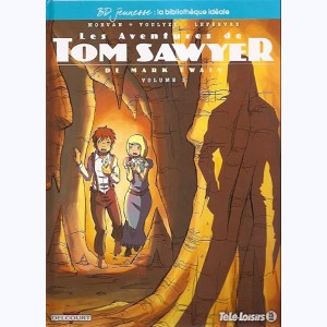 7 : Les Aventures de Tom Sawyer : Tome 3