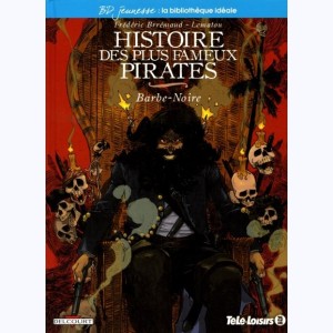 9 : Histoire des plus fameux pirates : Tome 2, Barbe-Noire