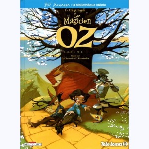 11 : Le magicien d'Oz : Tome 1