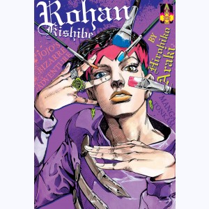 Jojo's Bizarre Adventure - Rohan Kishibe : Tome 1