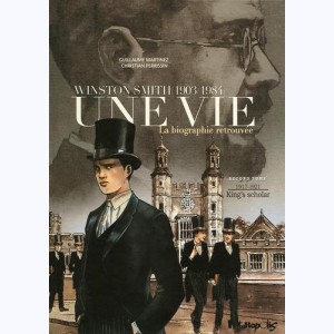 Une vie - Winston Smith (1903-1984). La biographie retrouvée : Tome 2