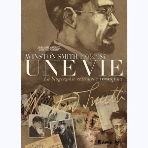 Une vie - Winston Smith (1903-1984). La biographie retrouvée : Tome (1 & 2), Coffret