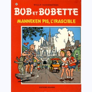 Bob et Bobette : Tome 180, Manneken Pis, l'irascible : 