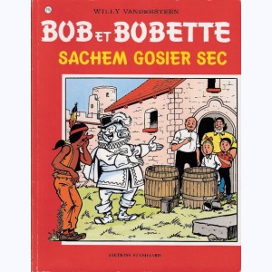 Bob et Bobette : Tome 196, Sachem gosier sec