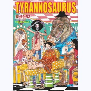 One Piece Color Walk : Tome 7, Tyrannosaurus