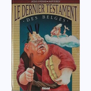 Le dernier testament des Belges