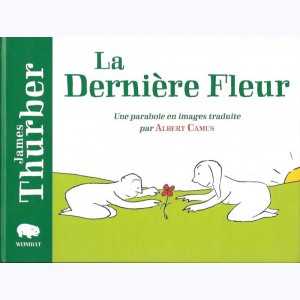 La dernière fleur