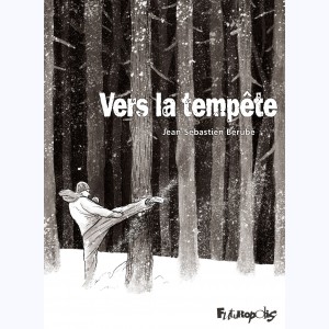 Vers la tempête