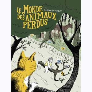 Le Monde des animaux perdus