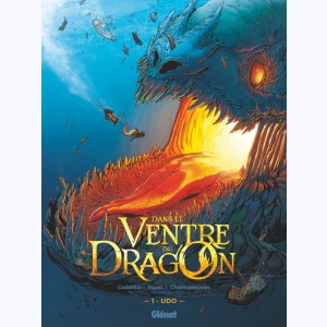 Série : Dans le ventre du Dragon