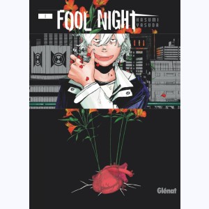 Série : Fool Night