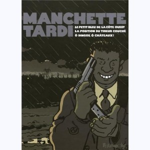 Série : Manchette - Tardi