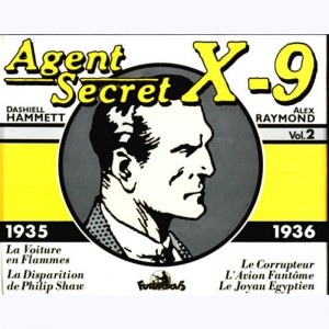 Agent secret X9 : Tome 2, Volume 2 (1935-36)
