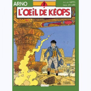 Arno : Tome 2, L'oeil de Khéops